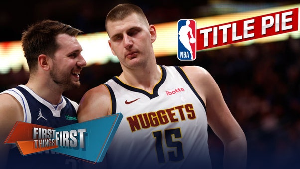 Celtics take a quarter, Mavs leap ahead of Nuggets in Nick's Title Pie | First Things First