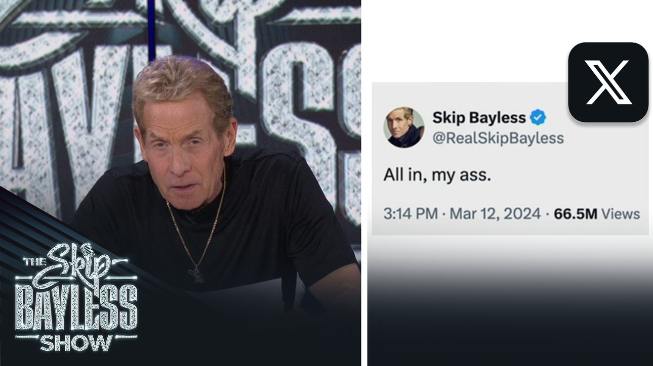 Skip breaks down his “All in, my ass” tweet directed at Jerry Jones: | The Skip Bayless Show