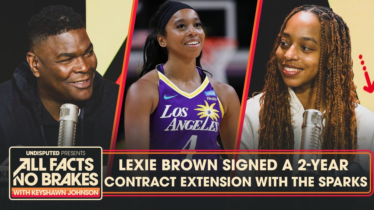 Lexie Brown opens up about WNBA journey & contract with LA Sparks | All Facts No Brakes
