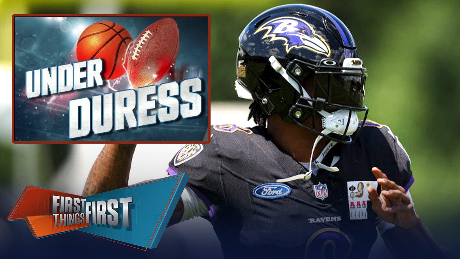 Lamar Jackson, Jordan Love and Nick Sirianni are Under Duress in Week 1 | First Things First