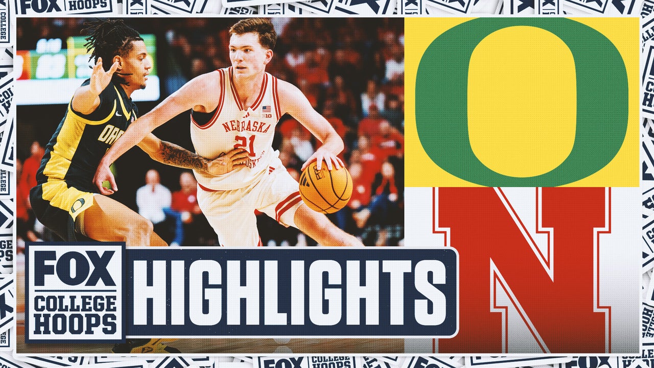 Oregon Ducks vs. No. 8 Nebraska Cornhuskers Highlights 🏀 FOX College Hoops