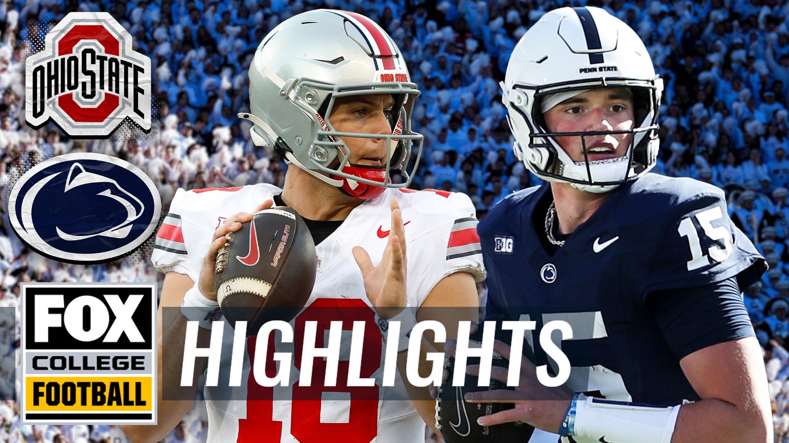 No. 4 Ohio State Buckeyes vs. No. 3 Penn State Nittany Lions Highlights