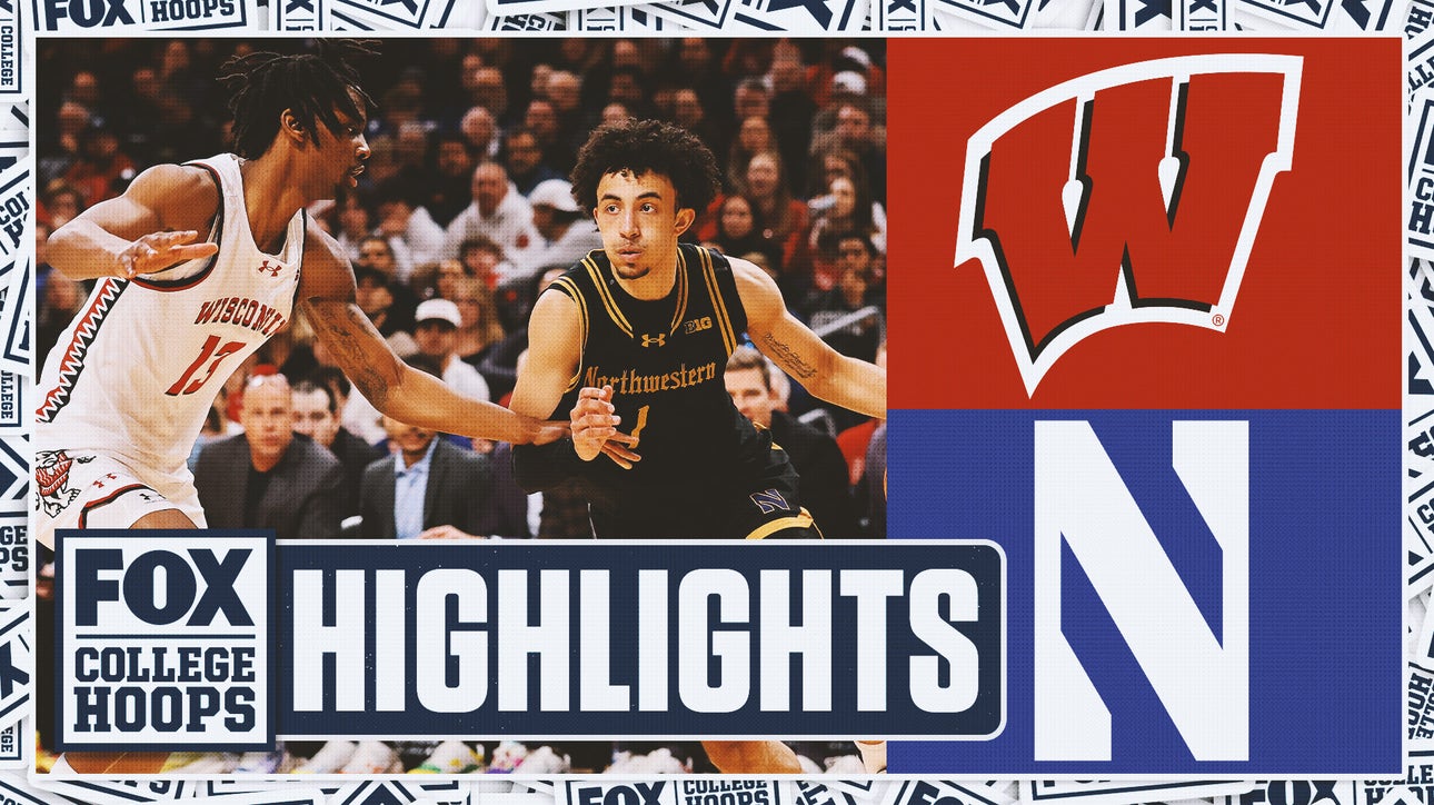 No. 17 Wisconsin Badgers vs. Northwestern Wildcats Highlights | FOX College Hoops