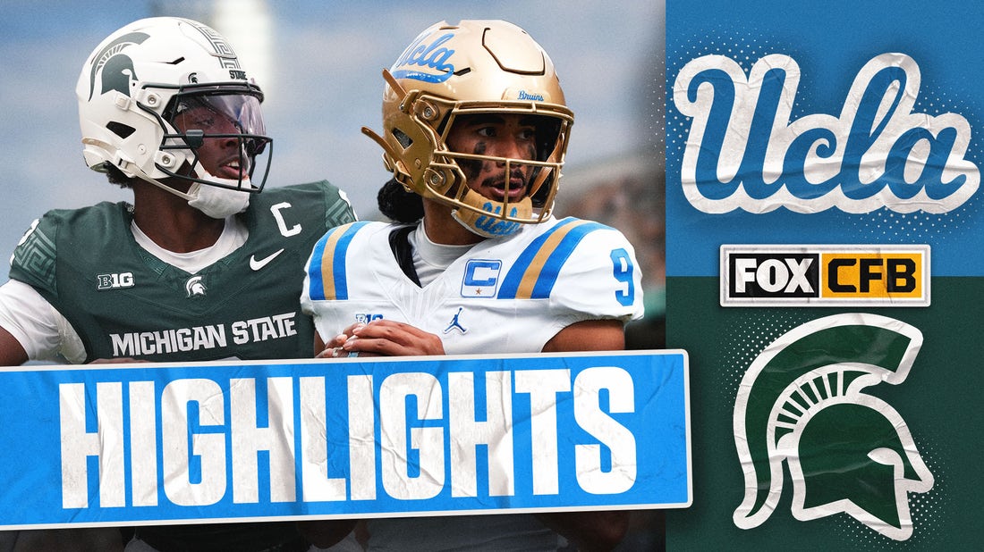 UCLA Bruins vs. Michigan State Spartans Highlights | FOX College Football