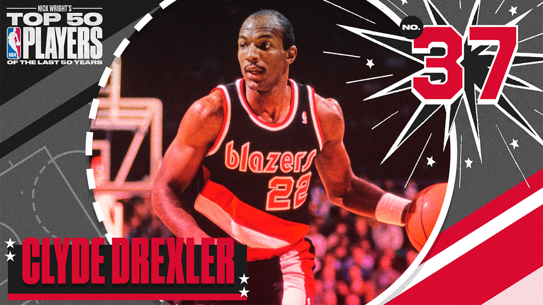 Clyde Drexler I No. 37 I Nick Wright's Top 50 NBA Players of the Last 50 Years