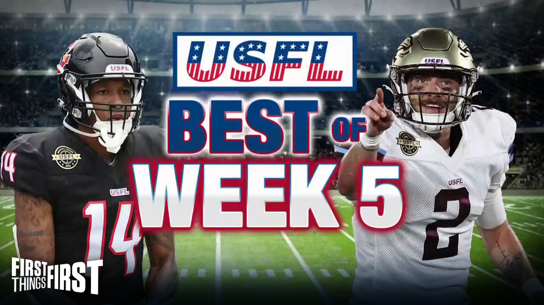 Teo Redding & Darius Victor feature in best of USFL Week 5 I FIRST THINGS FIRST