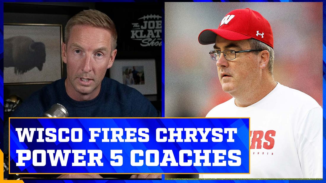 Wisconsin fires HC Paul Chryst, Nebraska and Colorado coaching jobs | The Joel Klatt Show
