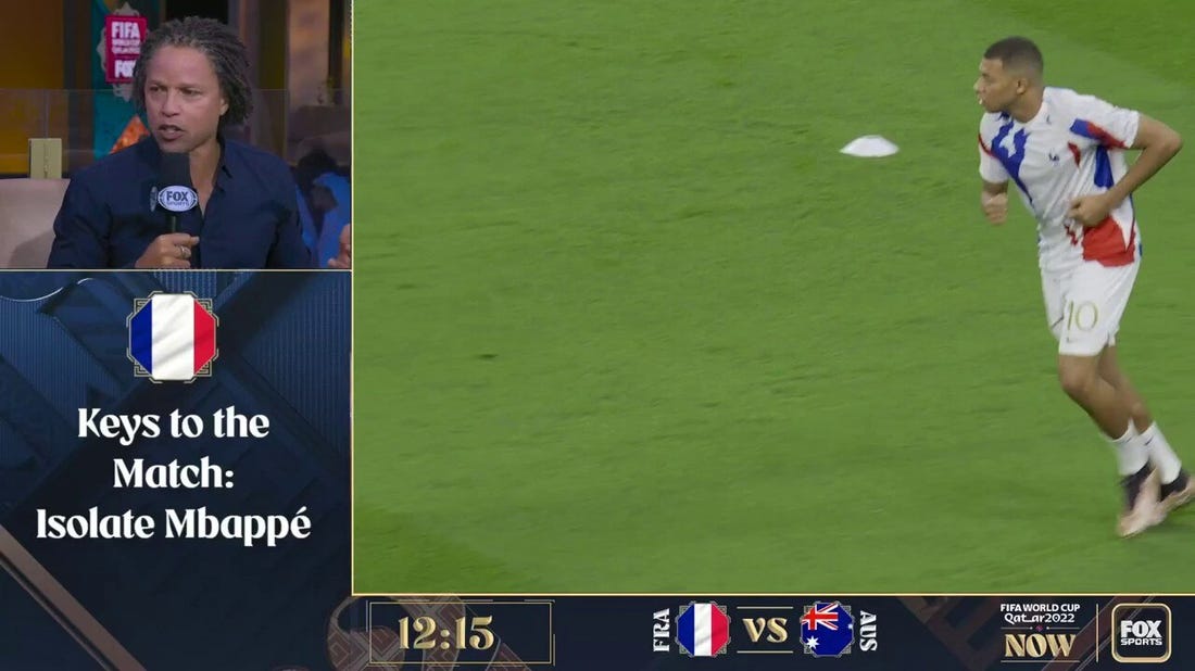 Cobi Jones' keys to the match for France, get the ball to Kylian Mbappé