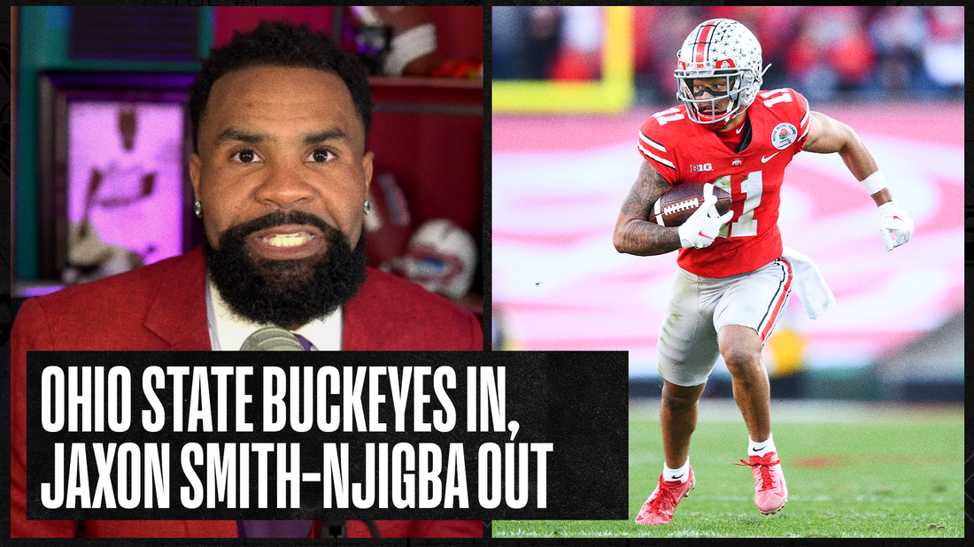 Jaxon Smith-Njigba out, Ohio State in the CFP | Number One College Football Show