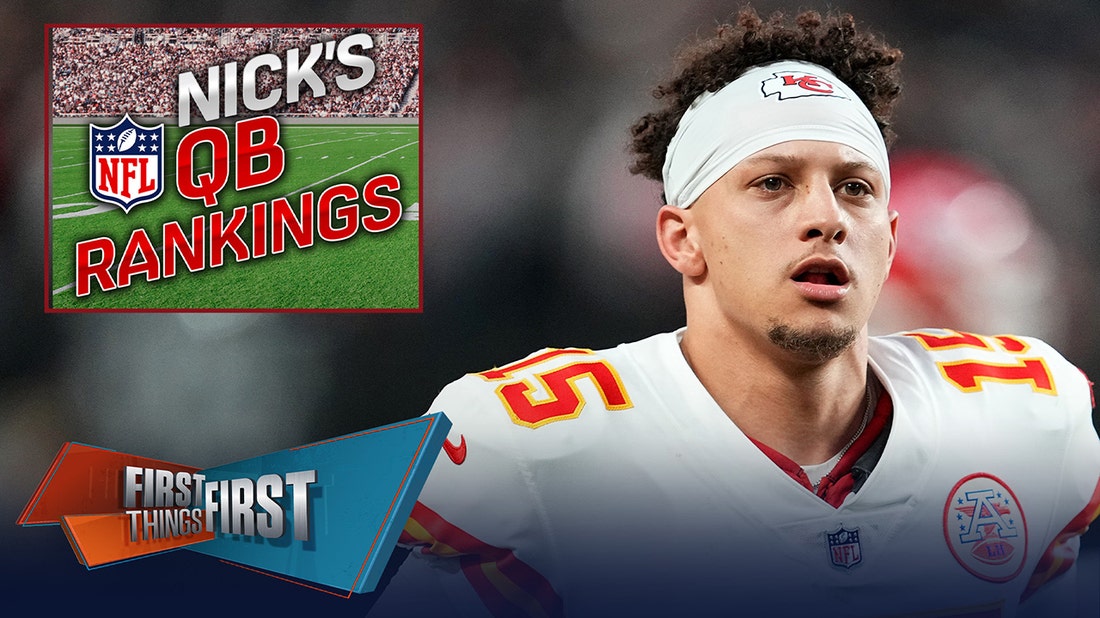 Patrick Mahomes headlines Nick's QB rankings entering the divisional round | FIRST THINGS FIRST