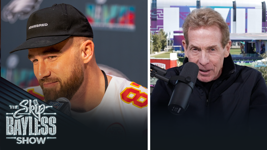"Travis Kelce will be unguardable." — Skip picks his favorite Super Bowl prop bets
