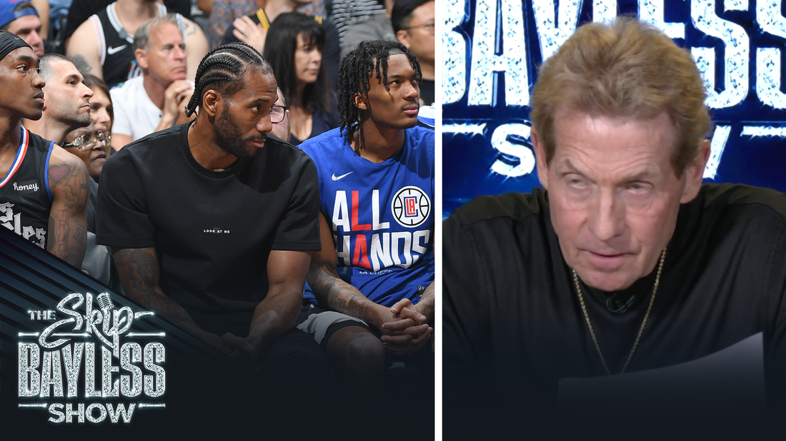 Skip Bayless says Kawhi Leonard may request a trade from the Clippers: | The Skip Bayless Show