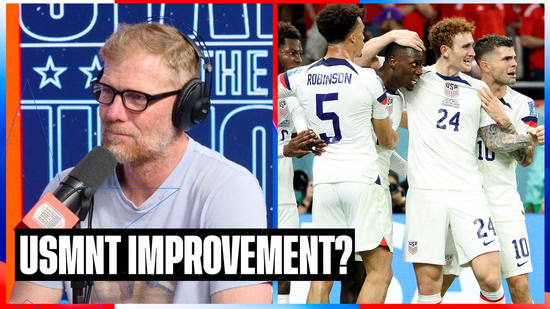 How MUCH has USMNT, MLS improved over the years? | SOTU