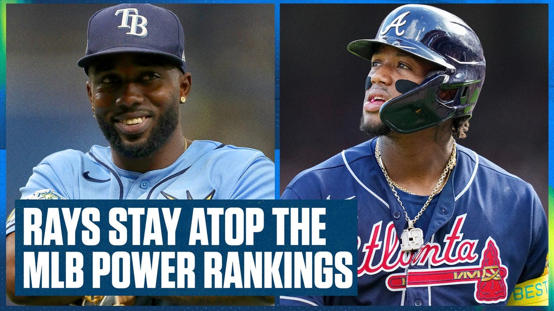 Atlanta Braves and Tampa Bay Rays still the top teams in the MLB Power Rankings | Flippin' Bats