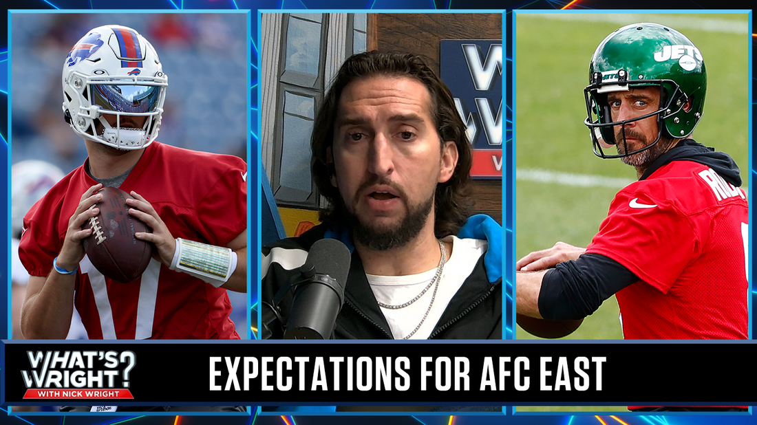 Bills or Jets: Who faces the most pressure in the AFC East this season? | What's Wright?