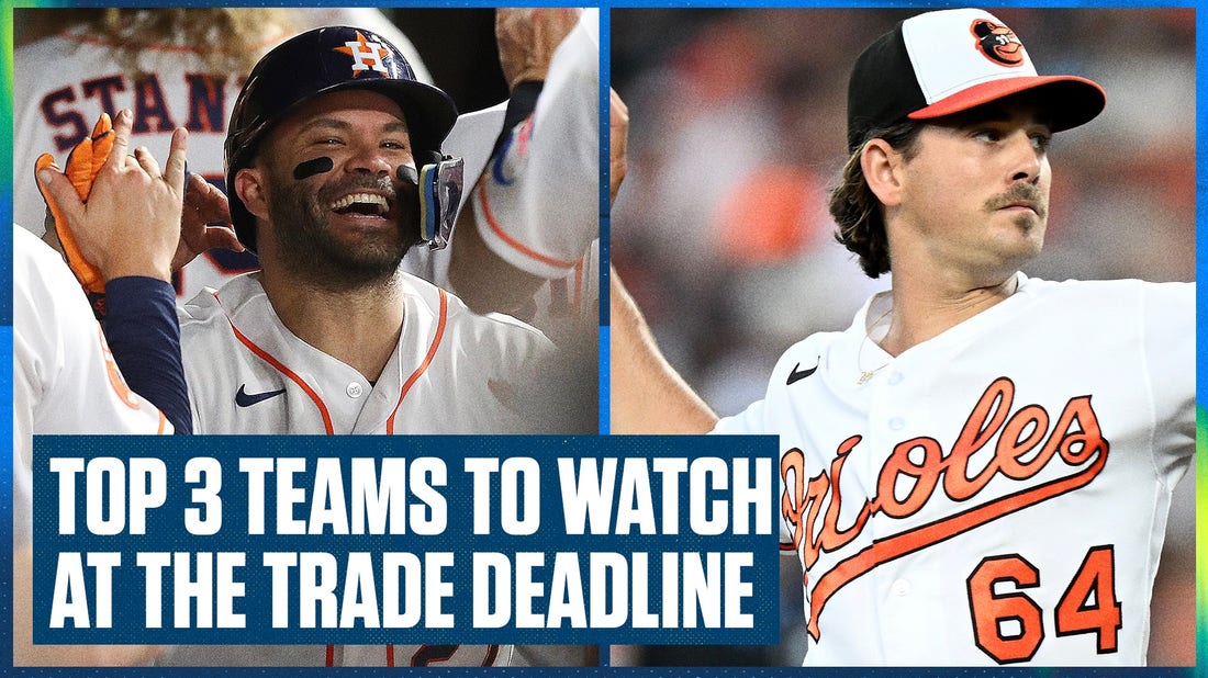 Baltimore Orioles headline the Top 3 teams to watch at the MLB Trade Deadline | Flippin' Bats