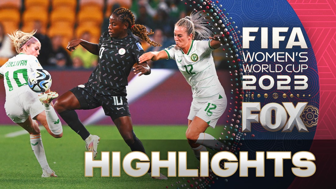 Ireland vs. Nigeria Highlights | 2023 FIFA Women's World Cup