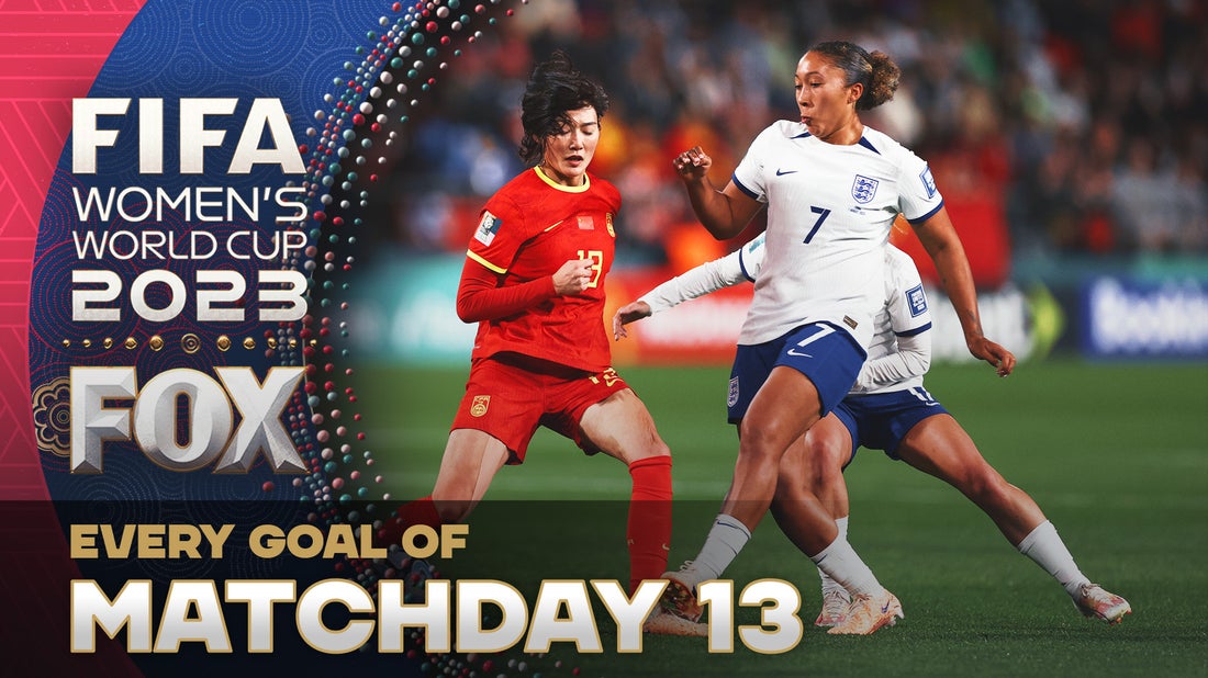 Every Goal of Matchday 13 | 2023 FIFA Women's World Cup