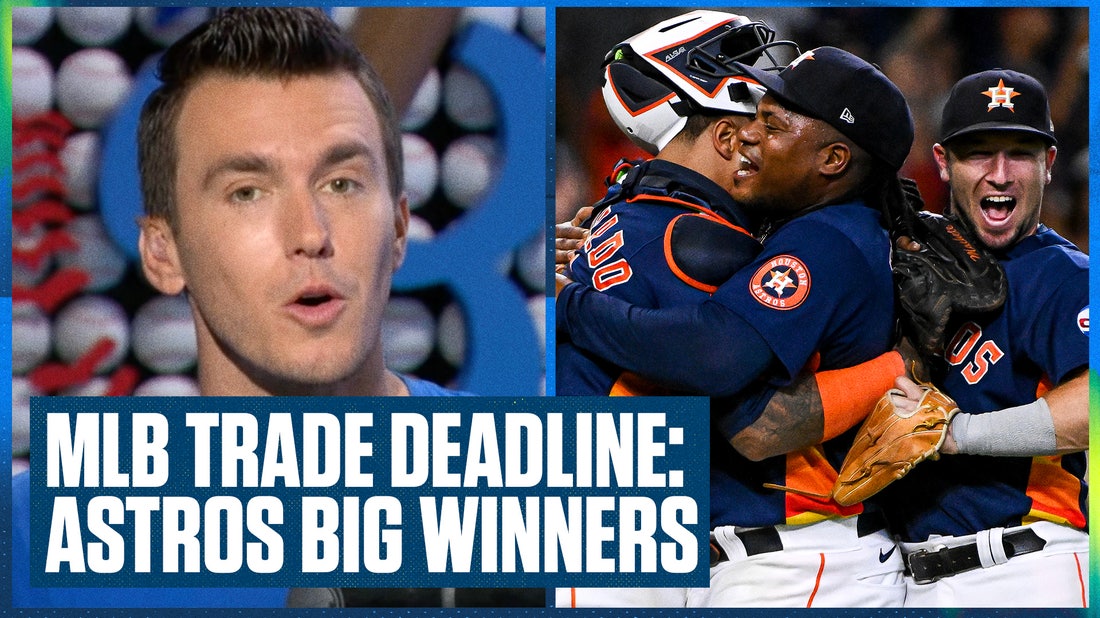 MLB Trade Deadline: Houston Astros & Los Angeles Angels come out as BIGGEST winners | Flippin' Bats