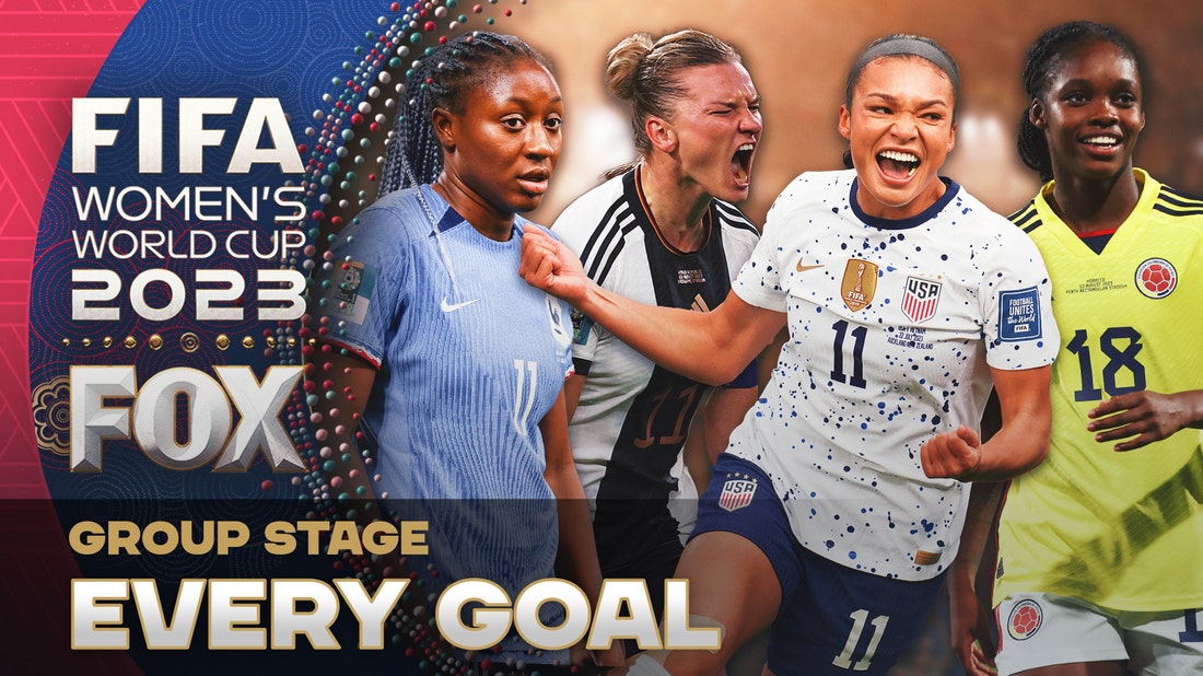 2023 FIFA Women's World Cup: Every Goal of the Group Stage | FOX Soccer