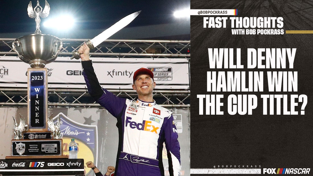 Is this Denny Hamlin's year to win the NASCAR Cup Series title? | Fast Thoughts with Bob Pockrass