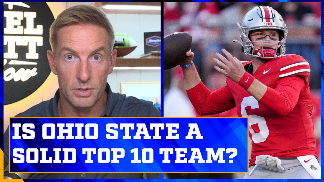 Has Ohio State solidified themselves as a top 10 team? | Joel Klatt Show