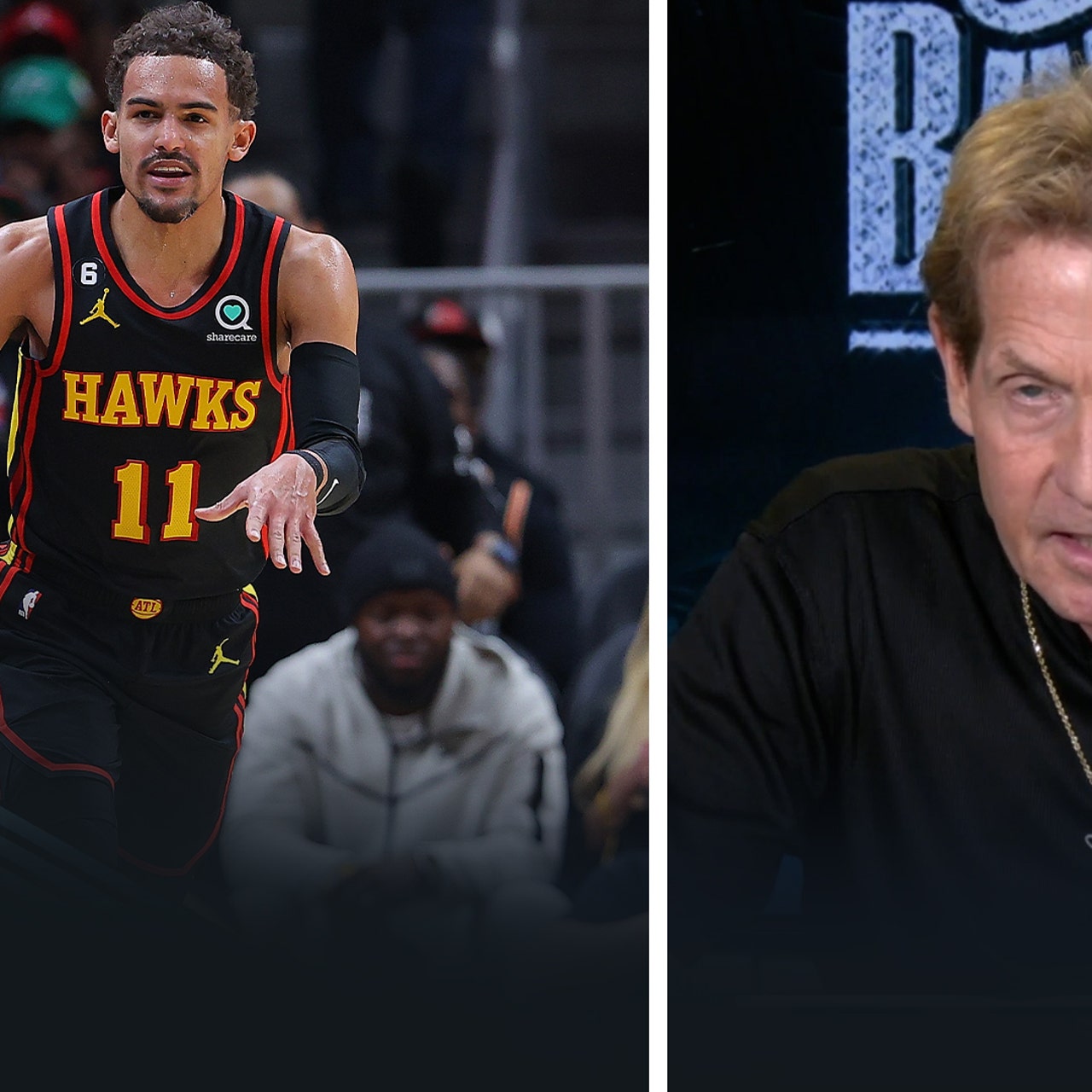 Skip Bayless Says Hawks Shouldn't Have Traded for Trae Young