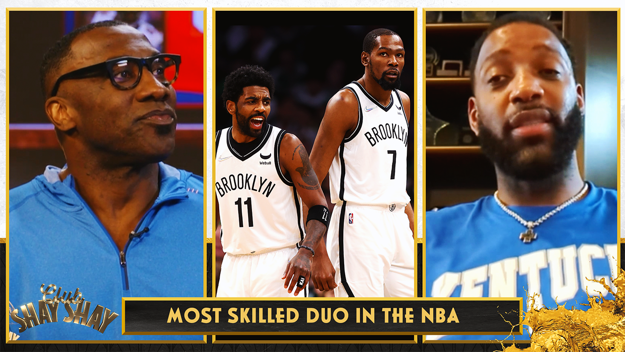 Kevin Durant, Kyrie Irving is the most skilled duo since Jordan/Pippen I CLUB SHAY SHAY