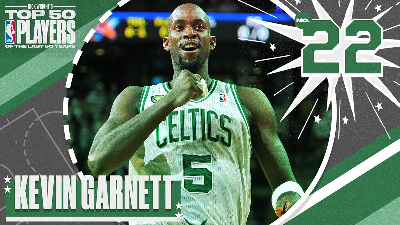 Kevin Garnett I No. 22 I Nick Wright's Top 50 NBA Players of the Last 50 Years
