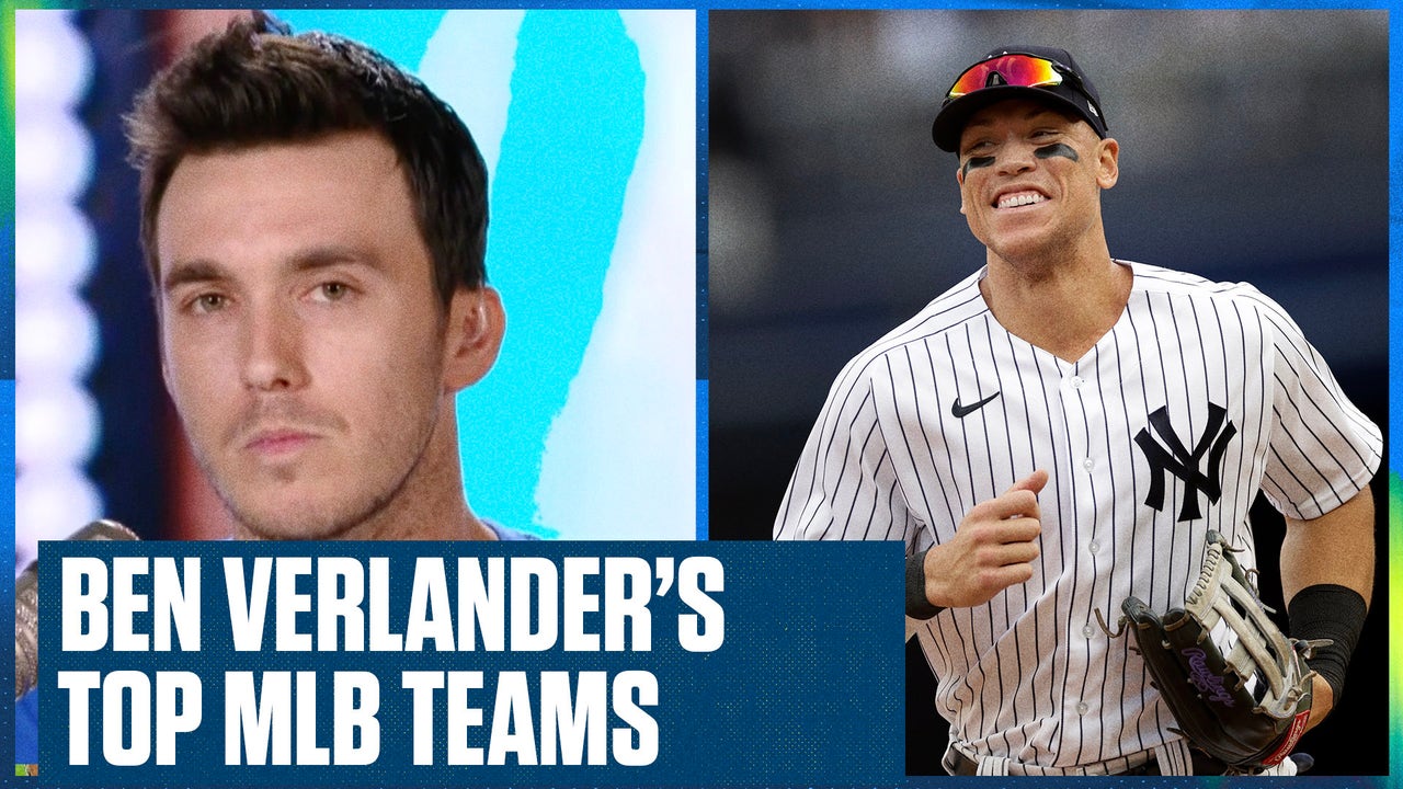 Braves, Mets, Yankees headline Ben Verlander's top MLB teams I Flippin' Bats
