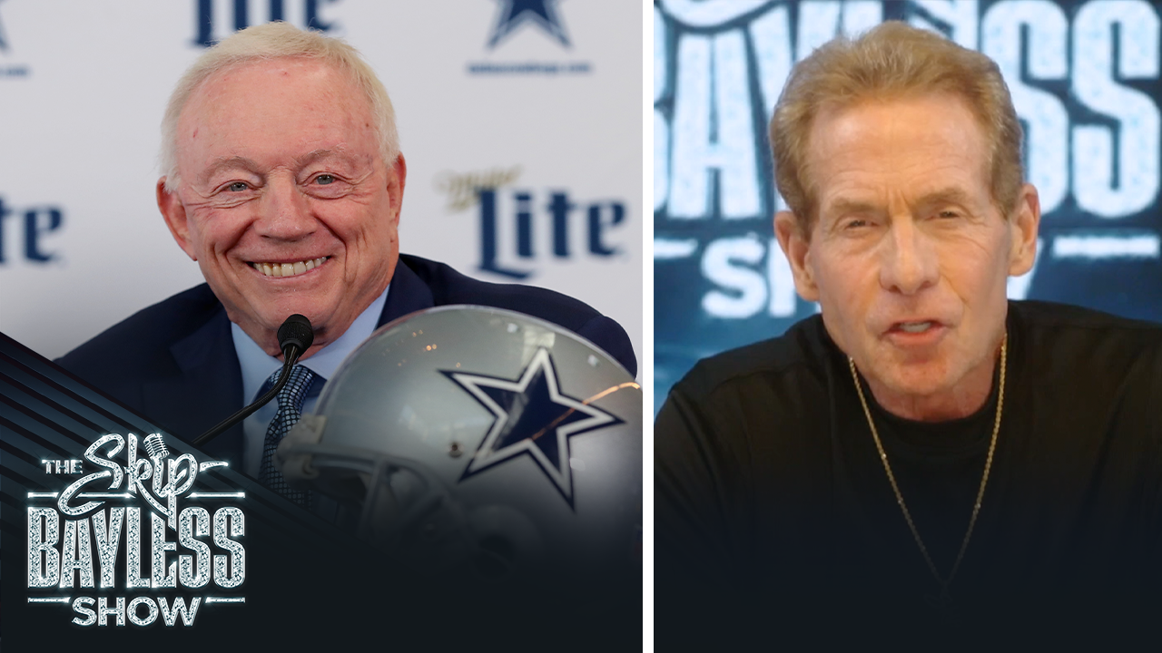 "Jerry Jones is the most amazing man I've ever met" — Skip Bayless | The Skip Bayless Show