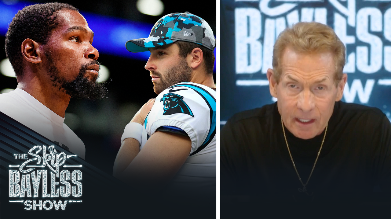 Kevin Durant and Baker Mayfield were both humbled, and it's why they'll have their best seasons yet | The Skip Bayless Show