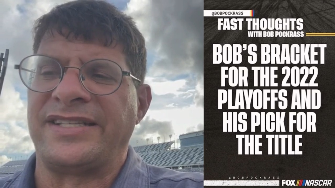 Fast Thoughts with Bob Pockrass: 2022 Championship pick