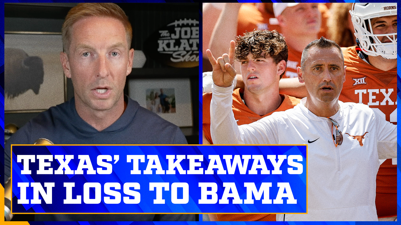 Texas' takeaways from loss to No. 1 Alabama | The Joel Klatt Show