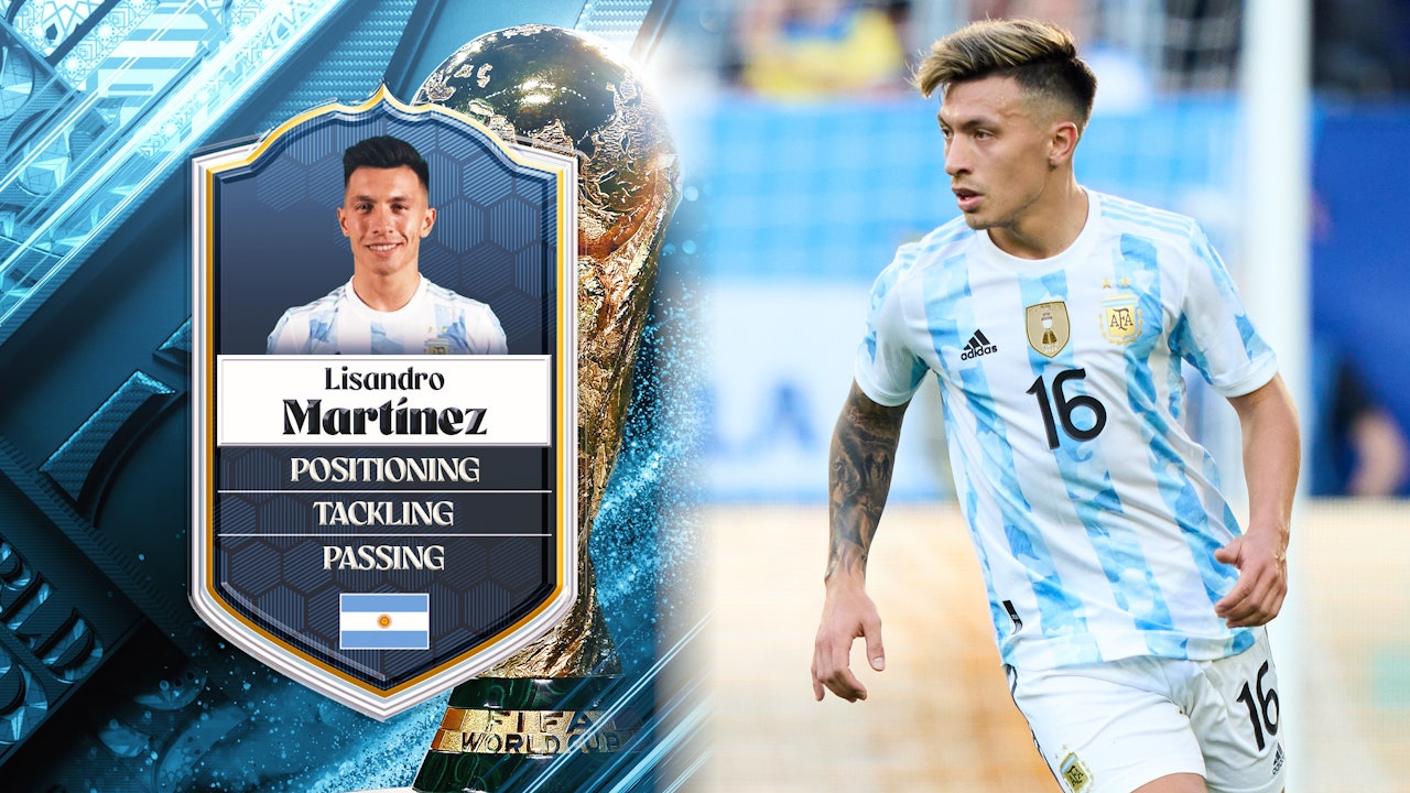 Argentina's Lisandro Martinez: No. 33 | Stu Holden's Top 50 Players in the 2022 FIFA Men's World Cup