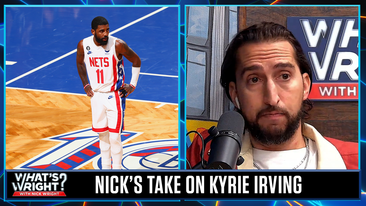 Nick reacts to Kyrie Irving's promotion of antisemitic film | What's Wright?