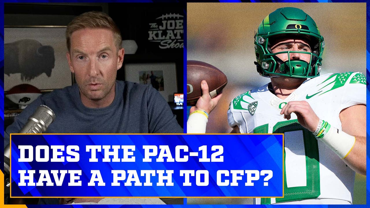 Oregon, USC, UCLA & Utah: Does the Pac-12 have a path to playoffs? | The Joel Klatt Show