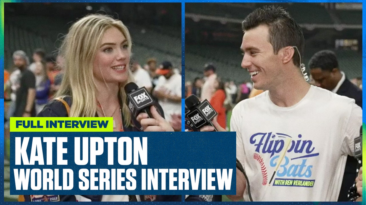 Kate Upton on the Astros World Series Championship, Flippin' Bats