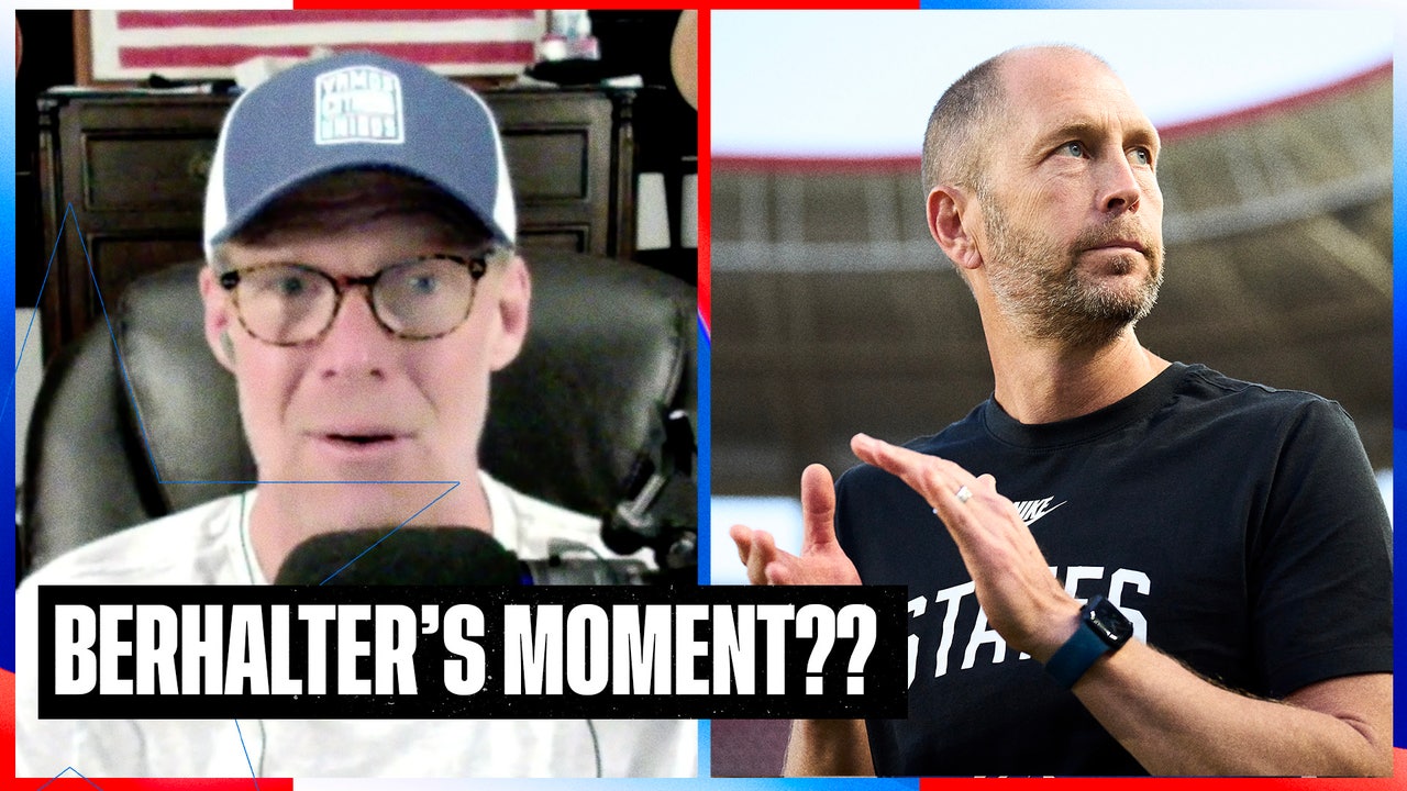 Will Gregg Berhalter RISE or FALL to the occasion with USMNT's roster selection? | SOTU