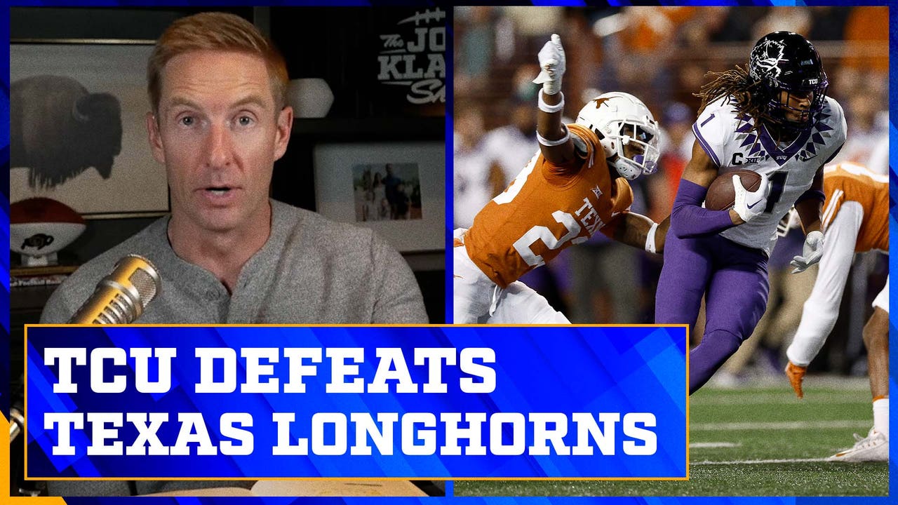 TCU defeats Texas: Are the Horned Frogs a real CFP contender? | The Joel Klatt Show