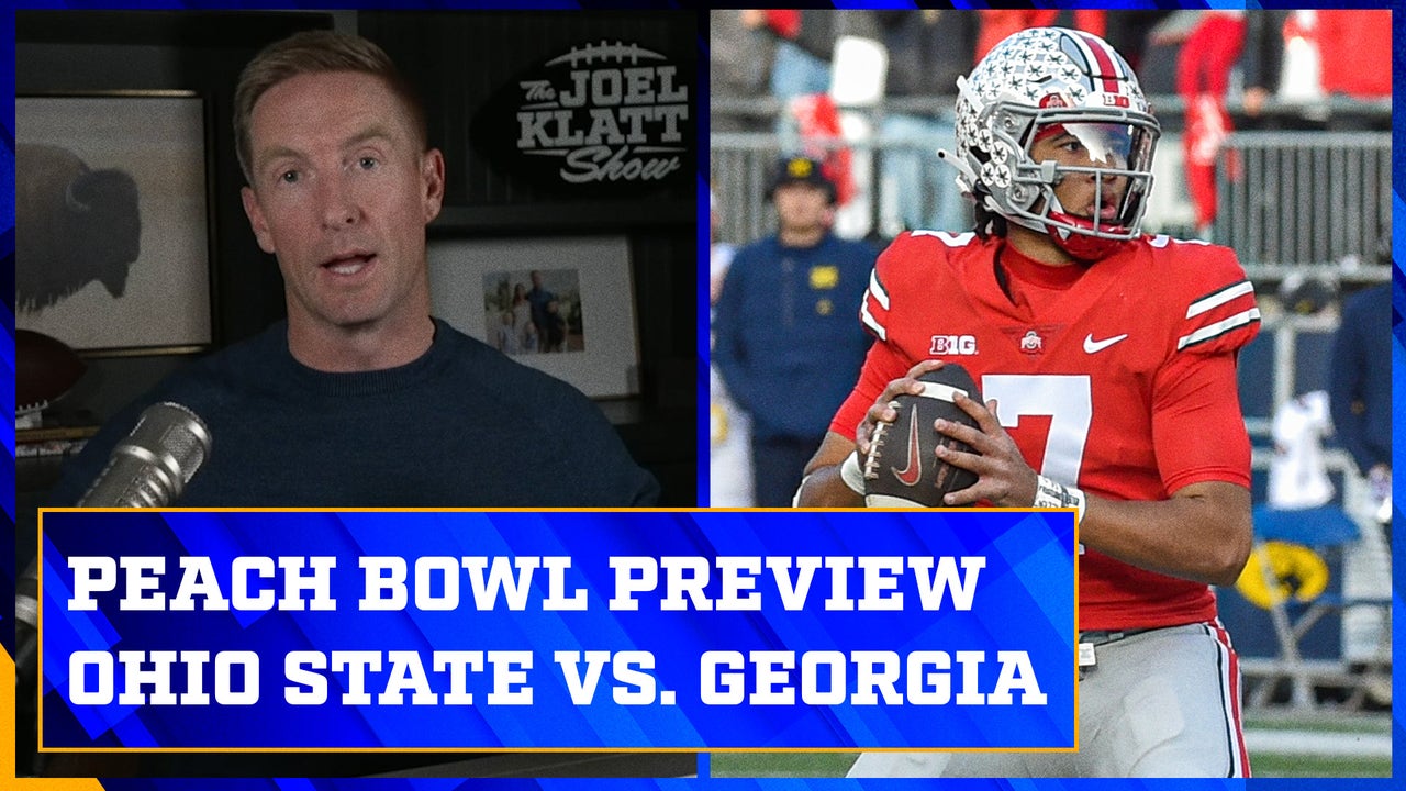 Ohio State vs. Georgia: Peach Bowl Preview | The Joel Klatt Show