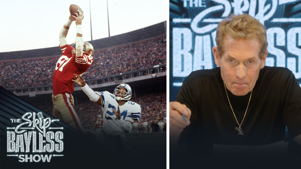 Cowboys-49ers rivalry: Skip flashes back to The Catch from Joe Montana to Dwight Clark