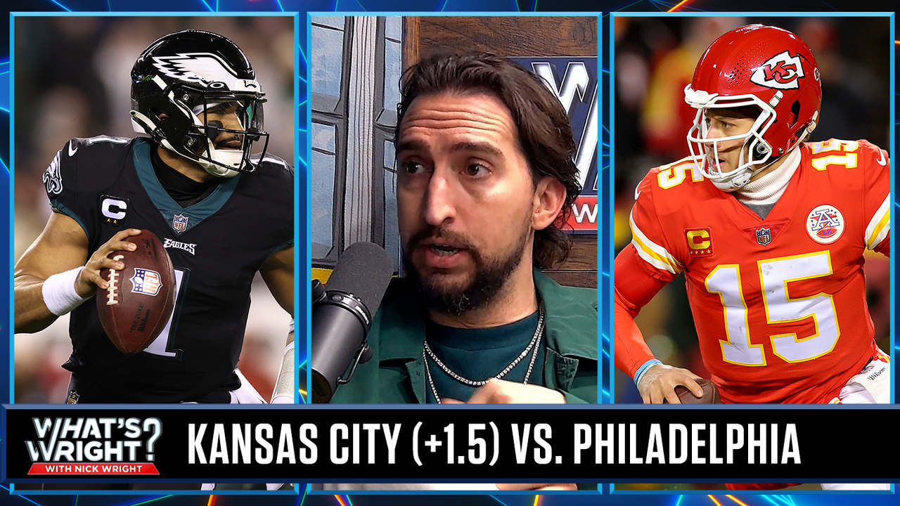 Chiefs are early 1.5-point underdogs vs. Eagles in Super Bowl LVII, Nick reacts | What's Wright?