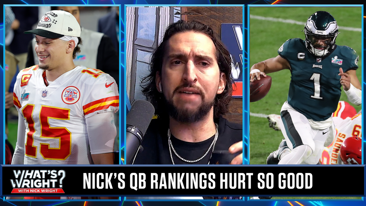 Patrick Mahomes on ONE leg tops Nick's QB rankings, Jalen Hurts at No. 3 | What's Wright?