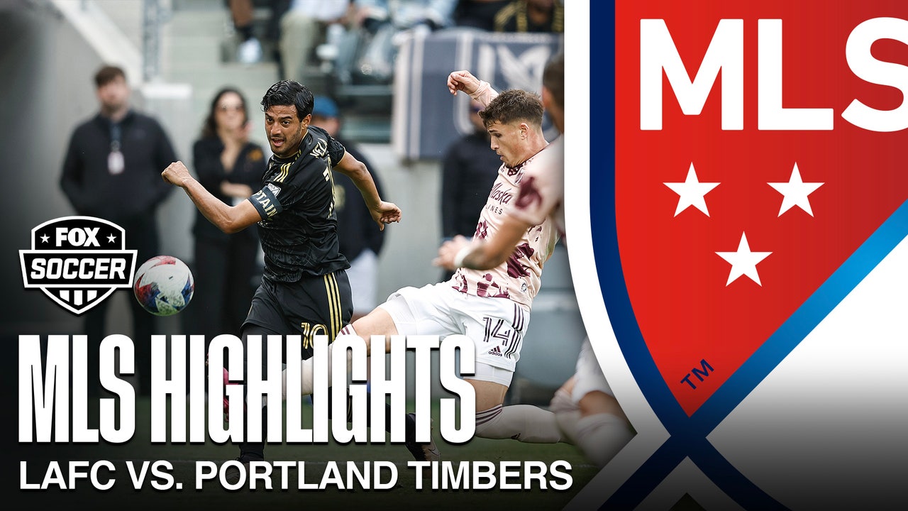 LAFC vs. Portland Timbers highlights | FOX Soccer