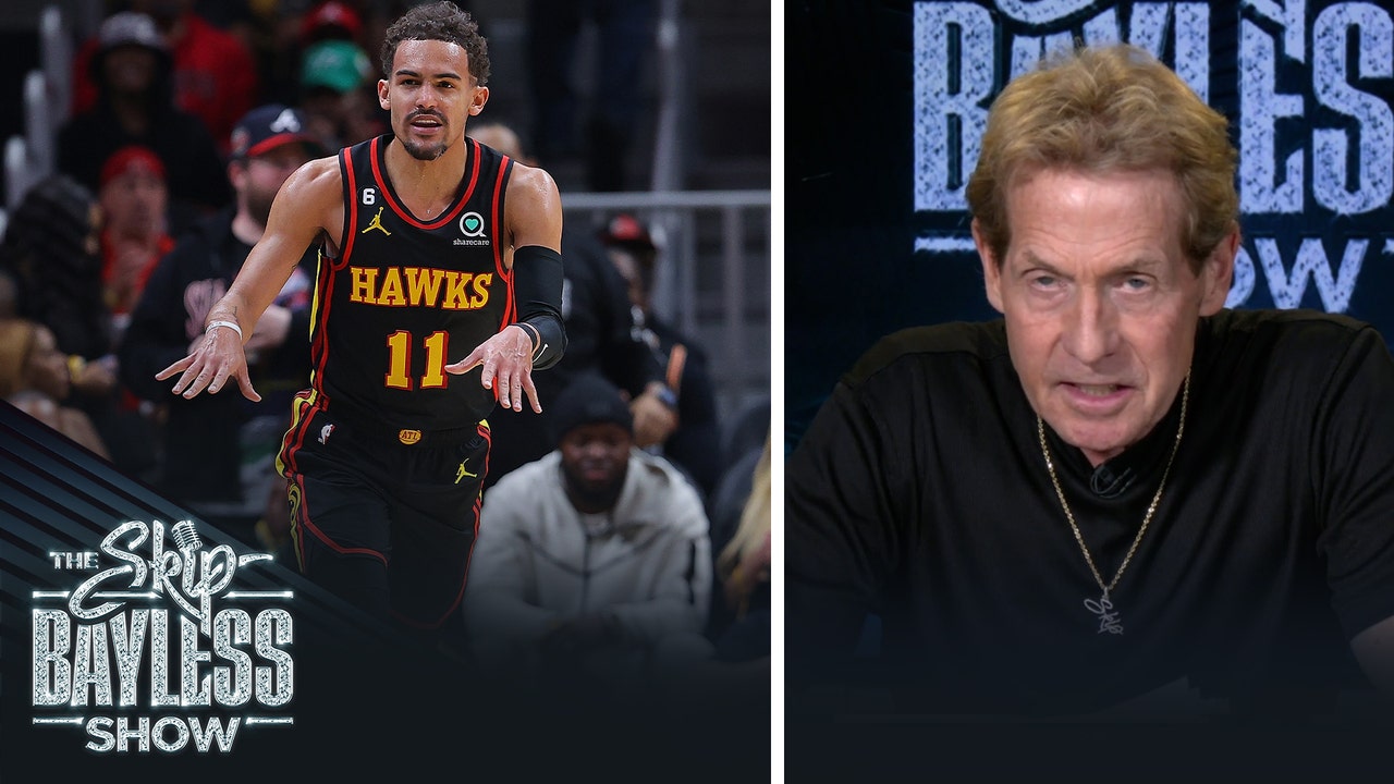 Trae Young to the Lakers is not a good trade. Skip breaks it down: | The Skip Bayless Show