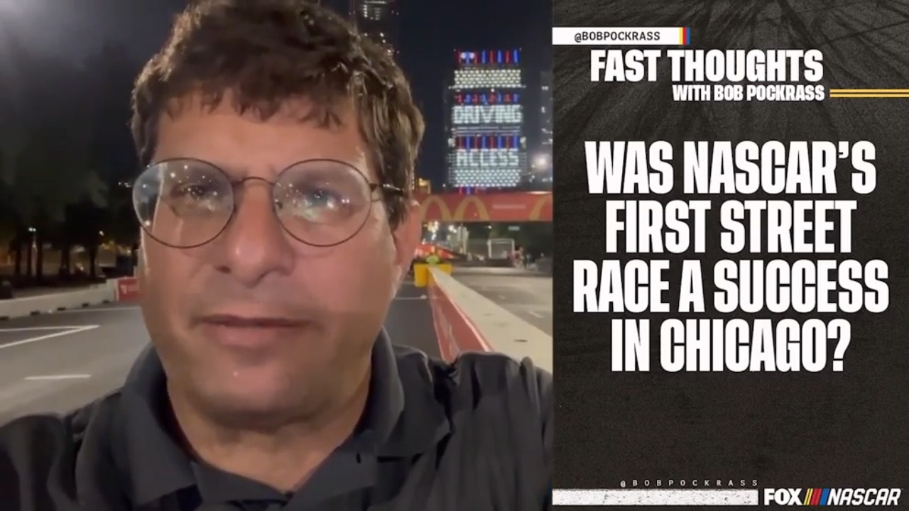 Fast Thoughts with Bob Pockrass: Was NASCAR's first street race a success?