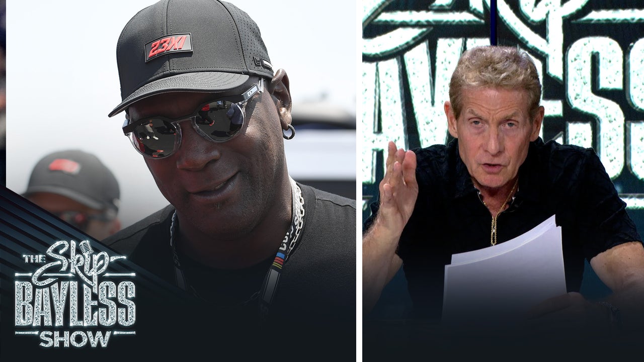 Does Skip Bayless think Michael Jordan would make a good debate partner? He answers