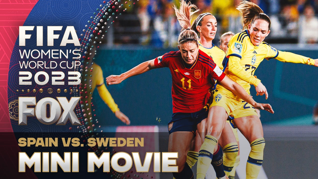 Mini-Movie: Spain's EPIC win over Sweden in the 2023 FIFA Women's World Cup  semifinals | FOX Sports