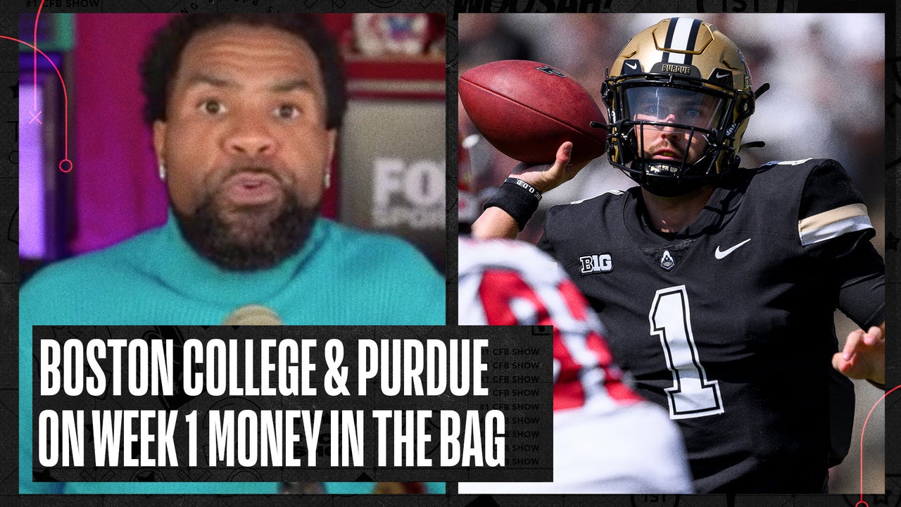 Boston College, Purdue on week 1's money in the bag | No. 1 CFB Show